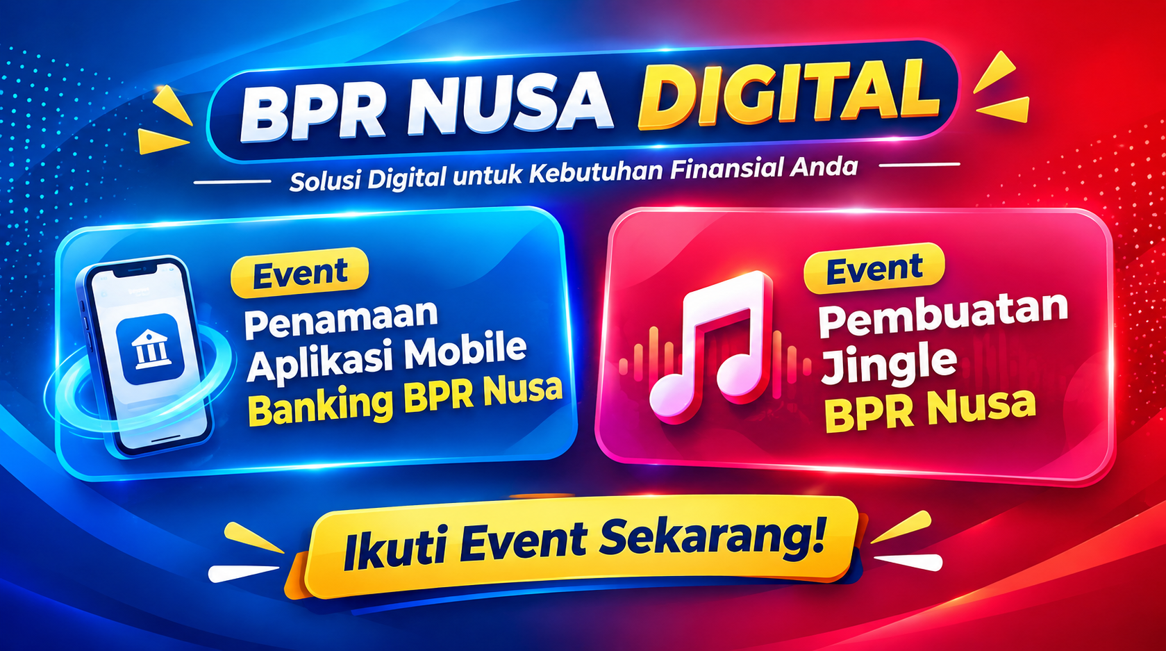 Event BPR Nusa — Penamaan Aplikasi Mobile Banking dan Pembuatan Jingle BPR Nusa